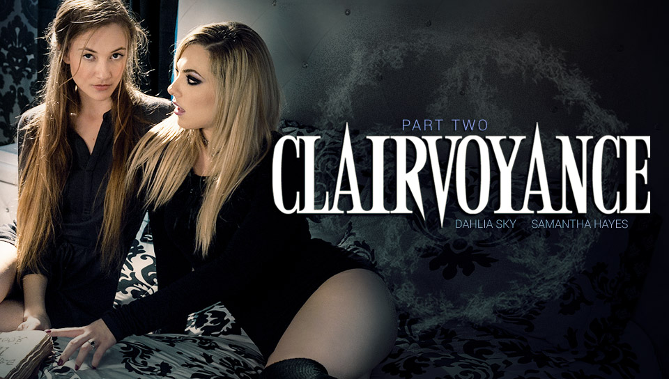Dahlia Sky & Samantha Hayes in Clairvoyance: Two - GirlsWay
